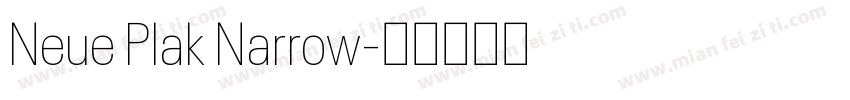 Neue Plak Narrow字体转换